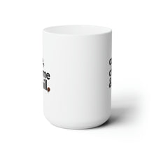 Load image into Gallery viewer, Chisme Time Deluxe: Cafecito, Chisme &amp; Chill - 15oz Ceramic Mug with Coffee Bean Detail
