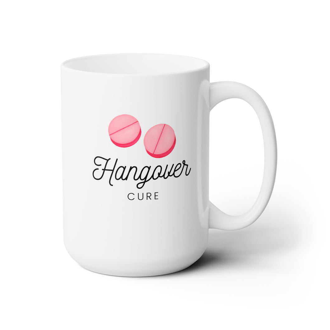 Hangover Cure- 15oz Ceramic Mug
