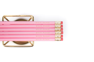 Set of pink pencils with gold lettering 'bitch please'